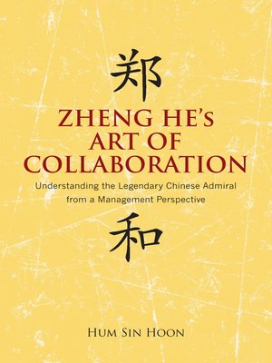 cover image of Zheng He’s art of collaboration